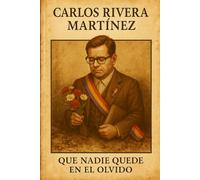 Que nadie quede en el olvido (MEMORIA Y LEGADO)