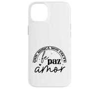 Que nunca nos falte Fé, Paz, Amor Case for iPhone 14 Plus
