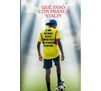 Qué pasó CON FRANCO STALIN