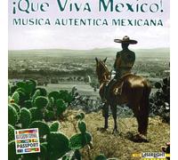 Que Viva Mexico