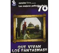 Que Vivan Los Fantasmas