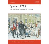 Quebec 1775: The American invasion of Canada: No.128 (Campaign)