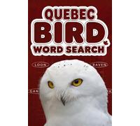 Quebec Bird Word Search, A Canada Bird Identification Word Game for Birdwatchers and Ornithologists
