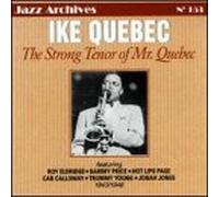 Quebec, Ike - 1943-46-Strong Tenor of Mr. Qu