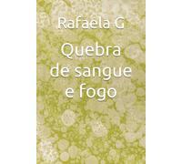 Quebra de sangue e fogo