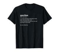 Quechua Heritage Origin Message Cultural Heritage T-Shirt