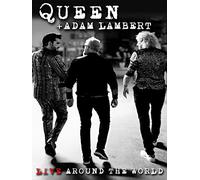Queen + Adam Lambert - Live Around The World