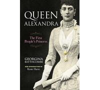 Queen Alexandra : The First People's Princess