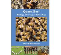 Queen Bee : Biology, Rearing and Breeding