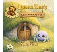 Queen Bee's Spider Counting to 20: A Fun Counting Book to 20 for Little Learners (The Book Lady Press)