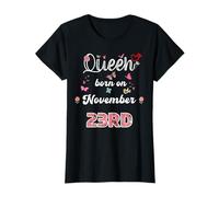 Queen Born in November 23 Flowers 23rd November Birthday T-Shirt