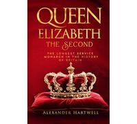 Queen Elisabeth The Second: The Longest Service Monarch In The History Of Britain