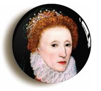 QUEEN ELIZABETH I 1st FIRST BADGE BUTTON PIN (Size is 1inch/25mm diameter) TUDOR