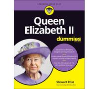 Queen Elizabeth II For Dummies