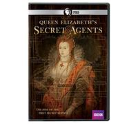 Queen Elizabeth's Secret Agents: The Rise of the First Secret Service