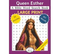 Queen Esther: A Large Print Bible Word Search Book with Bible References: A Large Print Bible Word Search Book with 39 puzzles and solutions, ... Bible Word Search Books - Puzzles By Abby)
