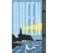 Queen (Faber Editions) : Introduced by Sarah Moss