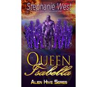 Queen Isabella: 1 (Alien Hive)