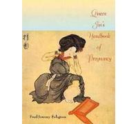 Queen Jin's Handbook of Pregnancy: Asian Secrets for Nurturing a Healthy Child