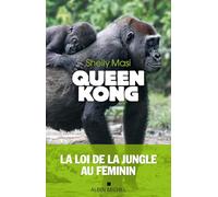 Queen Kong: La loi de la jungle au féminin