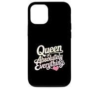 Queen Of Absolutely Everything Confidence Feminism ------ Case for iPhone 12/12 Pro