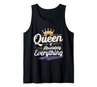 Queen Of Absolutely Everything Confidence Feminism -- Tank Top