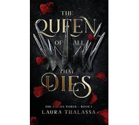 Queen of All That Dies (Hardcover): 1 (Fallen World)