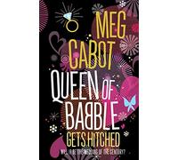 Queen of Babble Gets Hitched