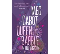 Queen of Babble in the Big City (Queen of Babble, 2)