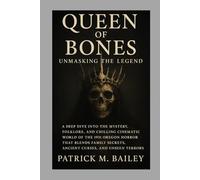 Queen of Bones: Unmasking the Legend: A Deep Dive into the Mystery, Folklore, and Chilling Cinematic World of the 1931 Oregon Horror That Blends Family Secrets, Ancient Curses, and Unseen Terrors