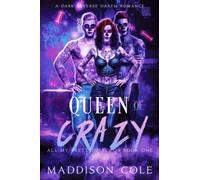 Queen of Crazy: All My Pretty Psychos Book One: 1