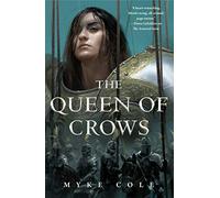Queen of Crows: 2 (Sacred Throne)