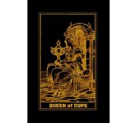 QUEEN OF CUPS - Tarot Card Notebook (Black - Gold Ed.): A5 Ruled Lined Tarot Journal Diary Sketchbook Notebook - Queen of Cups (Compassion and Intuition)