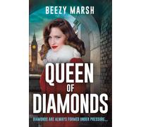 Queen of Diamonds: An exciting and gripping new crime saga series (Queen of Thieves)