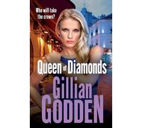 Queen of Diamonds: The addictive gangland thriller from Gillian Godden (The Diamond Series, 3)