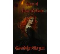 Queen of Dusk and Dawn: A Spicy Dark Fantasy Romance (The Soulbound Saga)