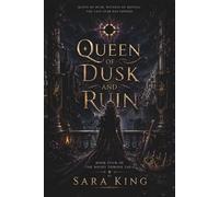 Queen of Dusk and Ruin: 4 (THE NIGHT THRONE SAGA)