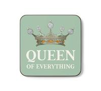Queen of Everything Coaster - Funny Gifts for Women - Wife, Boss, Manager, Slay Queens - Full Colour - Handmade UK