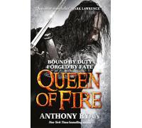 Queen of Fire – Book 3 of Raven's Shadow