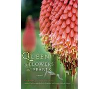 Queen of Flowers and Pearls: A Novel (Global African Voices)