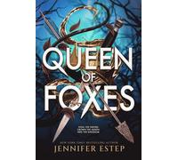 Queen of Foxes