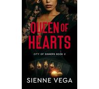 Queen of Hearts: A Dark Mafia Romance (City of Sinners)