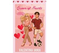 Queen of Hearts: A Smutty Romcom perfect for Valentine's Day: 3 (ELM HOLLOW HOLIDAYS SERIES - From Sunrise Ranch Series)