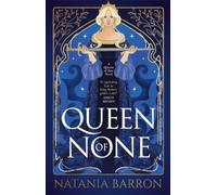 Queen of None : Volume 1