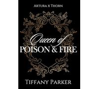 Queen of Poison & Fire