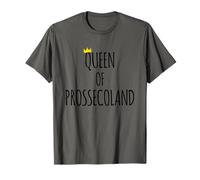 Queen Of Proseccoland Funny Prosecco Lover Cute Crown Bubbly T-Shirt