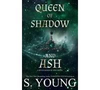 Queen of Shadow and Ash: 3 (Seven Kings of Jinn)