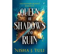 Queen of Shadows and Ruin