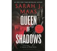 Queen of Shadows: From the # 1 Sunday Times bes, Maas.
