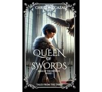 Queen of Swords (Tales from the Tarot: Volume One: Saga of the Swords)